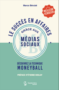 Le succès en affaires grâce aux médias sociaux